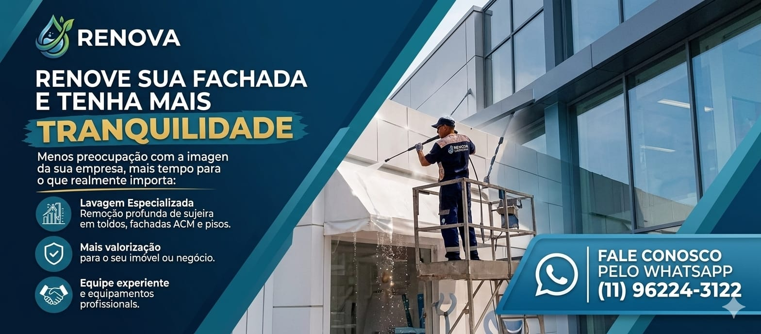 Renova Limpadora: lavagem especializada de toldos, fachadas ACM e pisos. WhatsApp (11) 96224-3122.